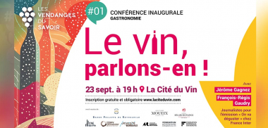 #1 - Les Vendanges du Savoir - Le vin, parlons-en ! Conférence inaugurale