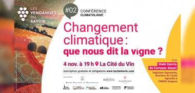 #2 - Les Vendanges du Savoir - Changement climatique : que nous dit la vigne ?