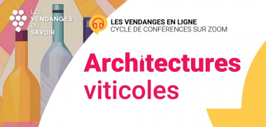 Les Vendanges en ligne - 𝐀𝐫𝐜𝐡𝐢𝐭𝐞𝐜𝐭𝐮𝐫𝐞𝐬 𝐯𝐢𝐭𝐢𝐜𝐨𝐥𝐞𝐬