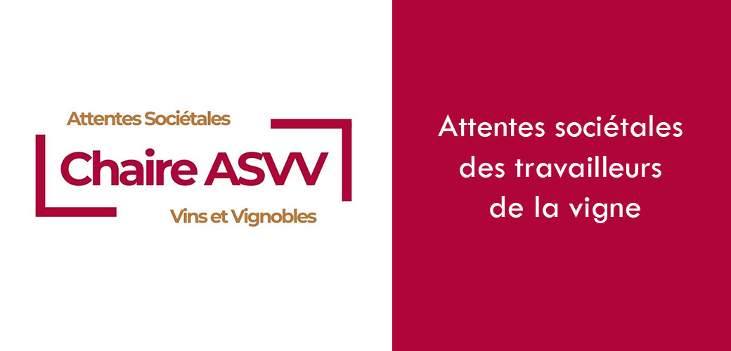 2ème forum Sociétal sur les attentes sociétales des travailleurs de la vigne