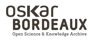 Les publications scientifiques des chercheurs de Bordeaux en libre accès sur OSKAR